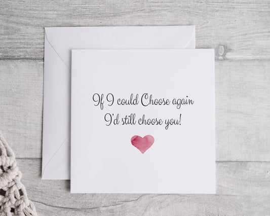 Id still choose you valentines card - Bluesky's creation
