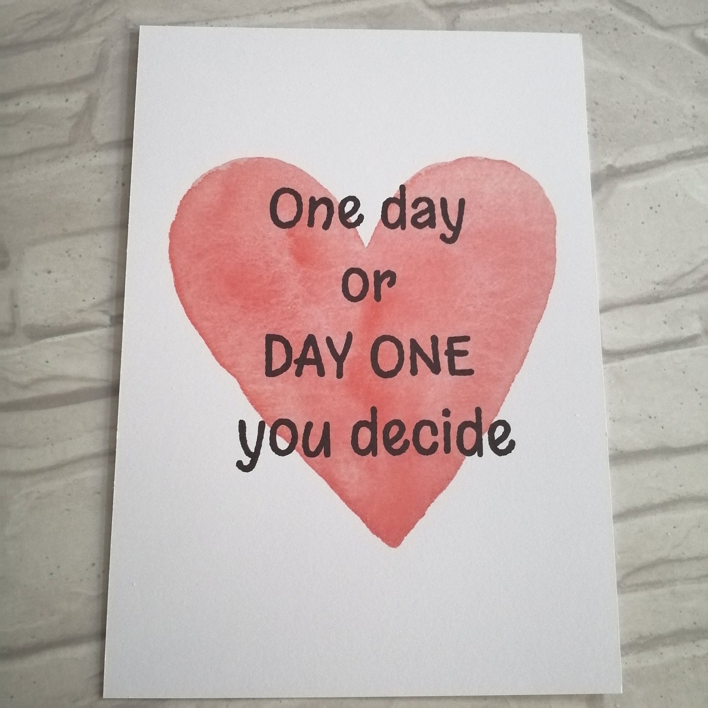 One Day Day One Print