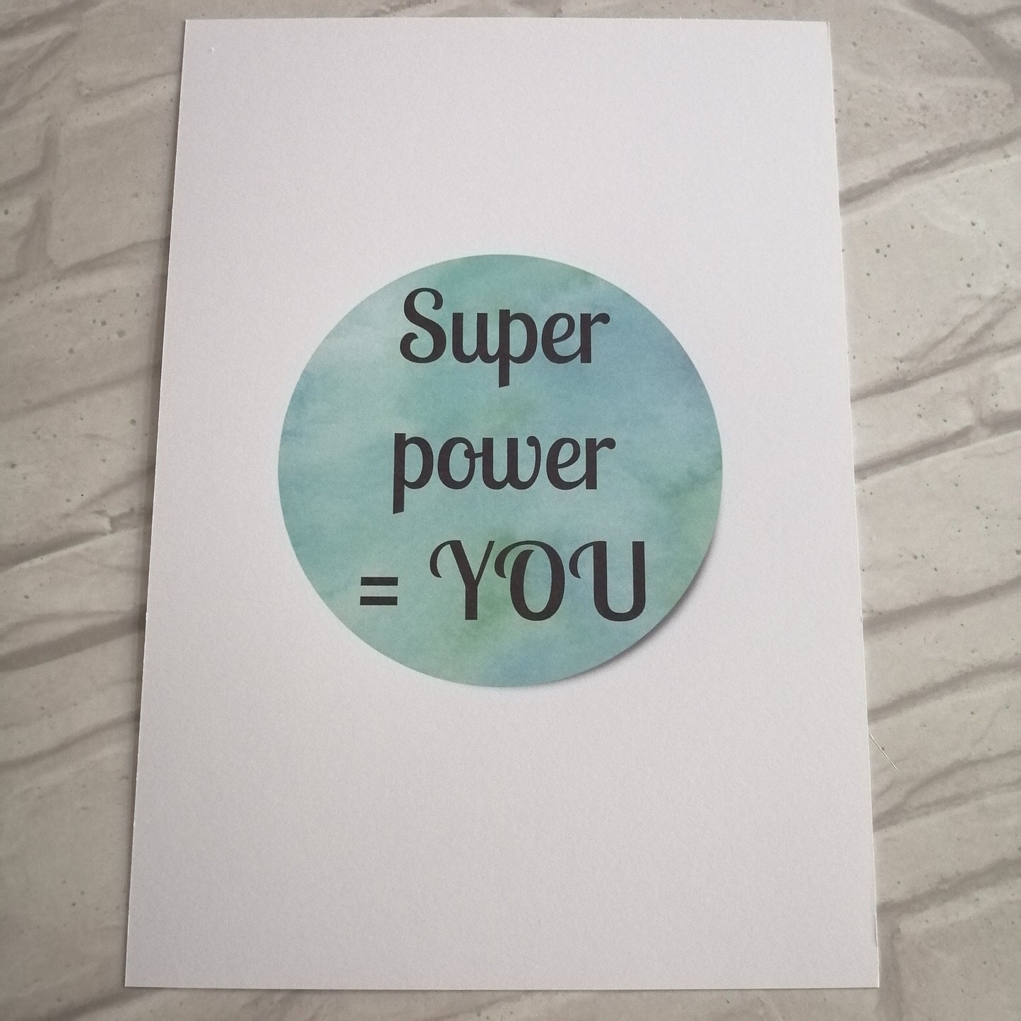 Super Power = YOU Print