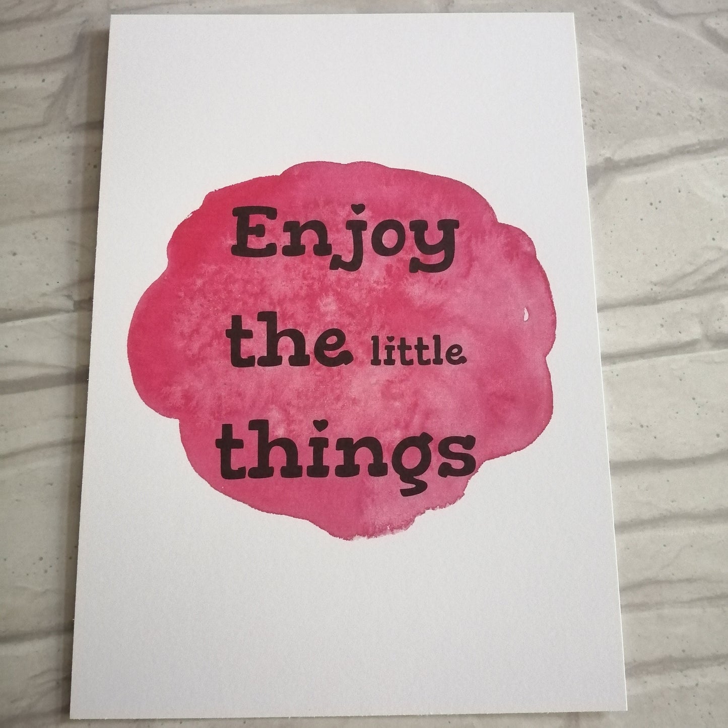 Enjoy the little things Print - Bluesky's creation