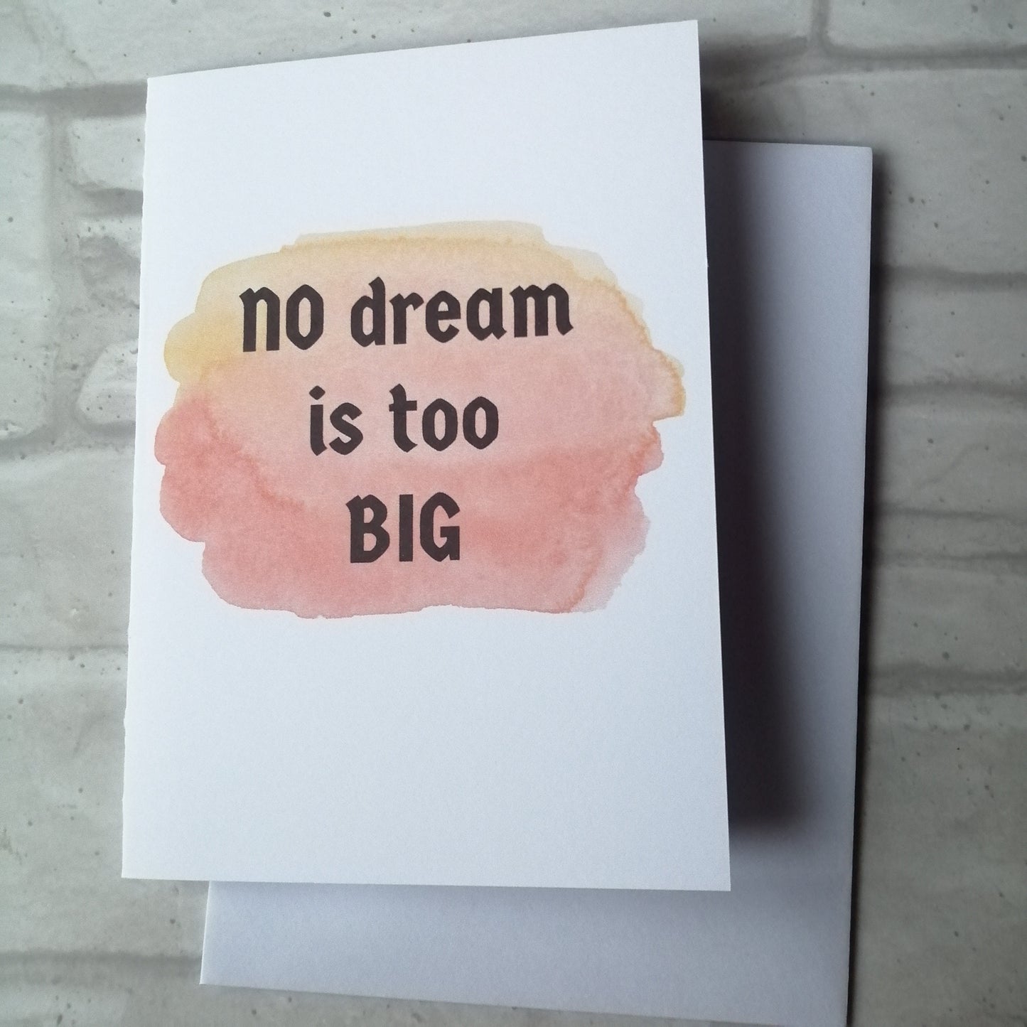No dream is too big Card - Bluesky's creation