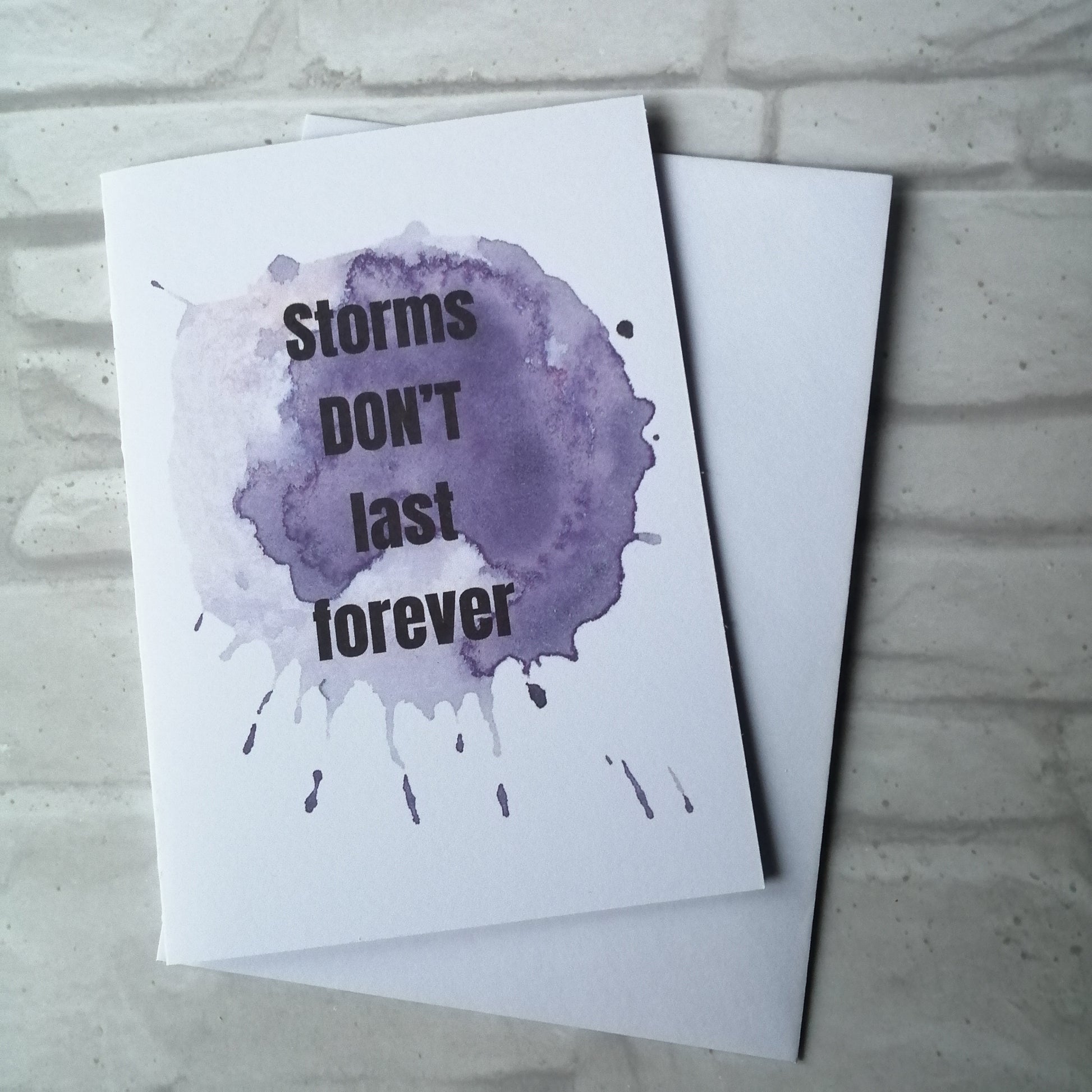 Storms don't last forever Card - Bluesky's creation