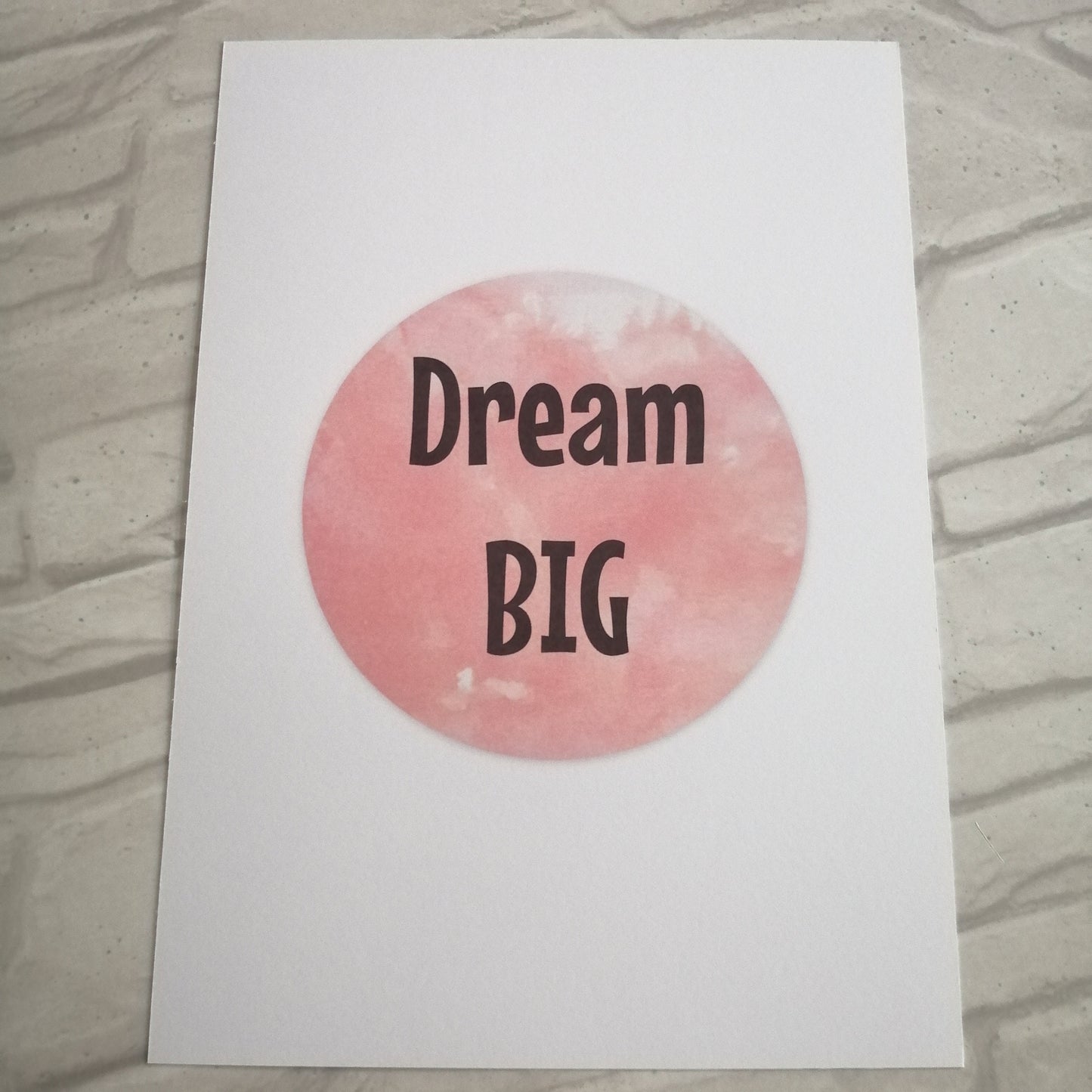 Dream Big Print