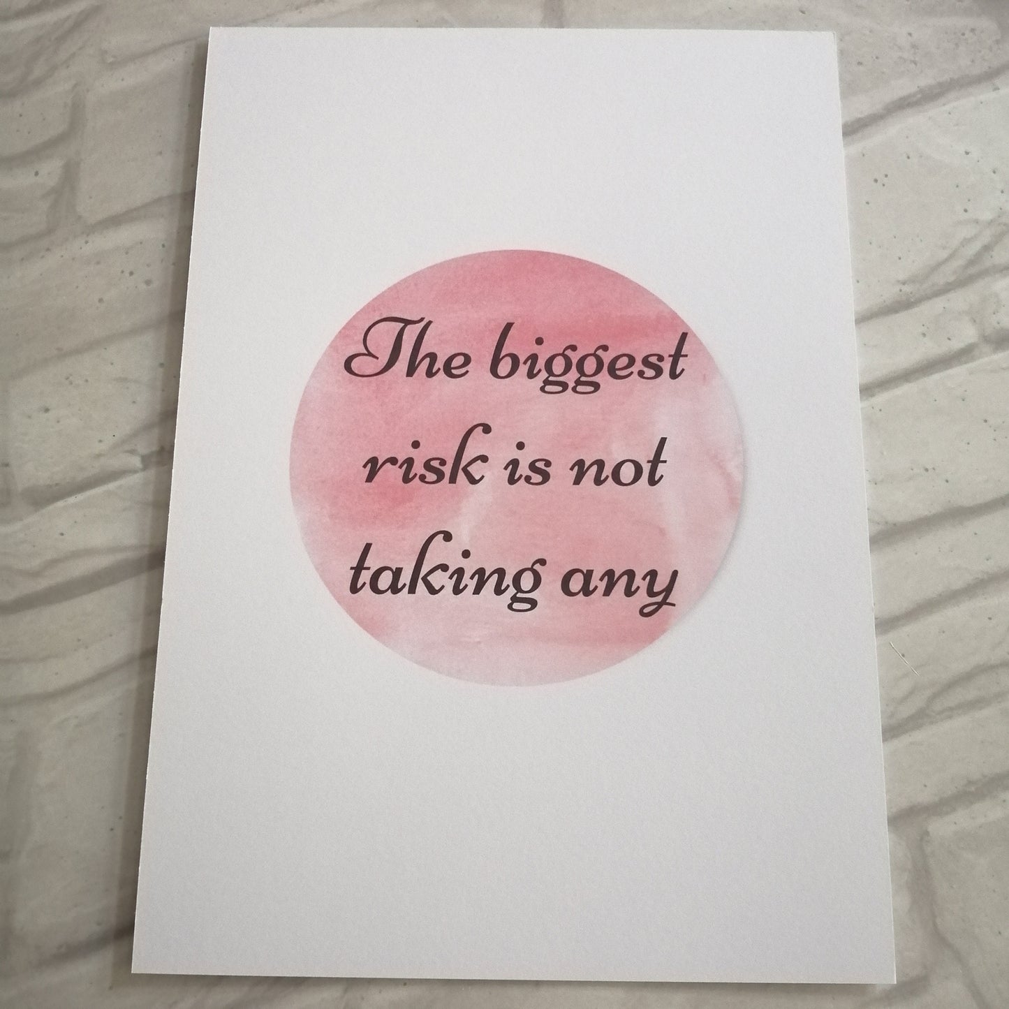 The biggest risk is not taking any Print