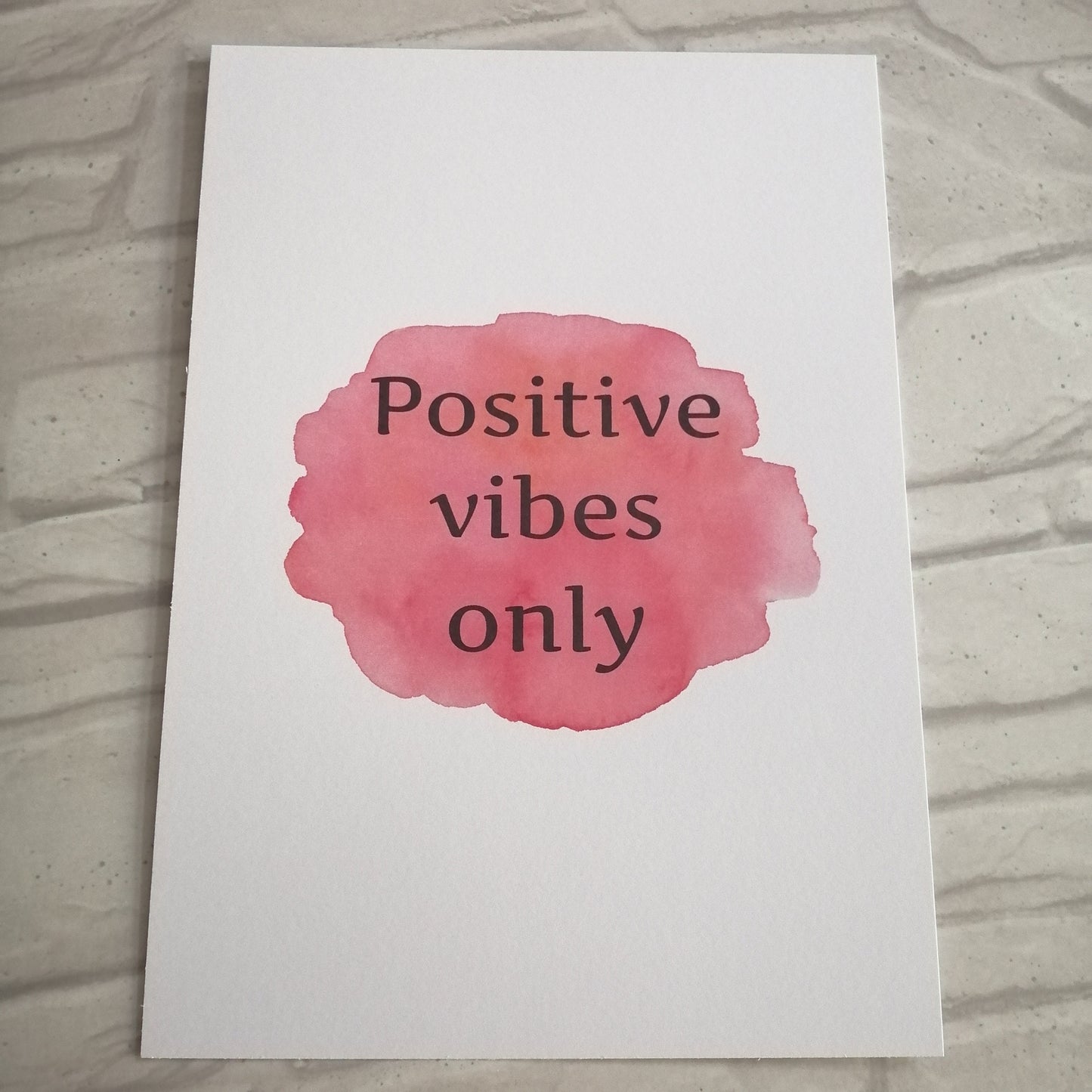 Positive vibes only Print - Bluesky's creation