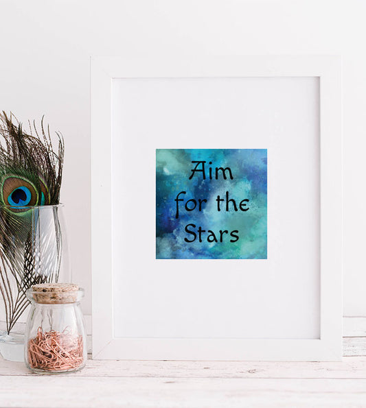Aim for the Stars Print - Blueskys Creation