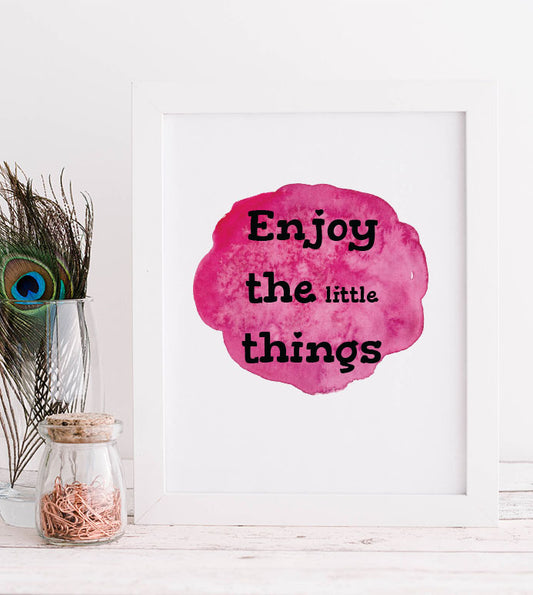 Enjoy the little things Print - Bluesky's creation