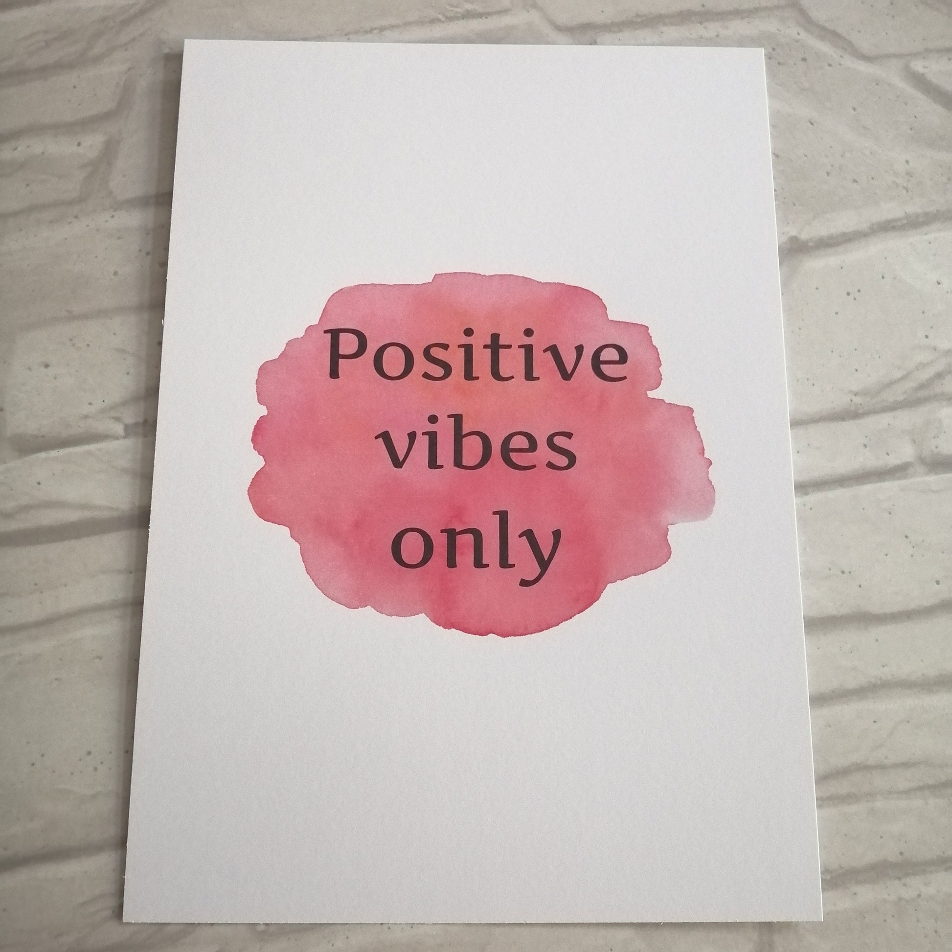 Positive vibes only Print - Bluesky's creation