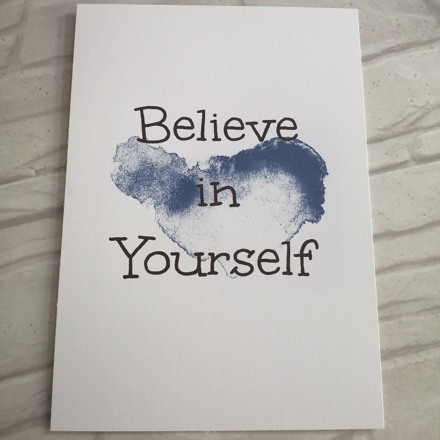 Believe in Yourself Print