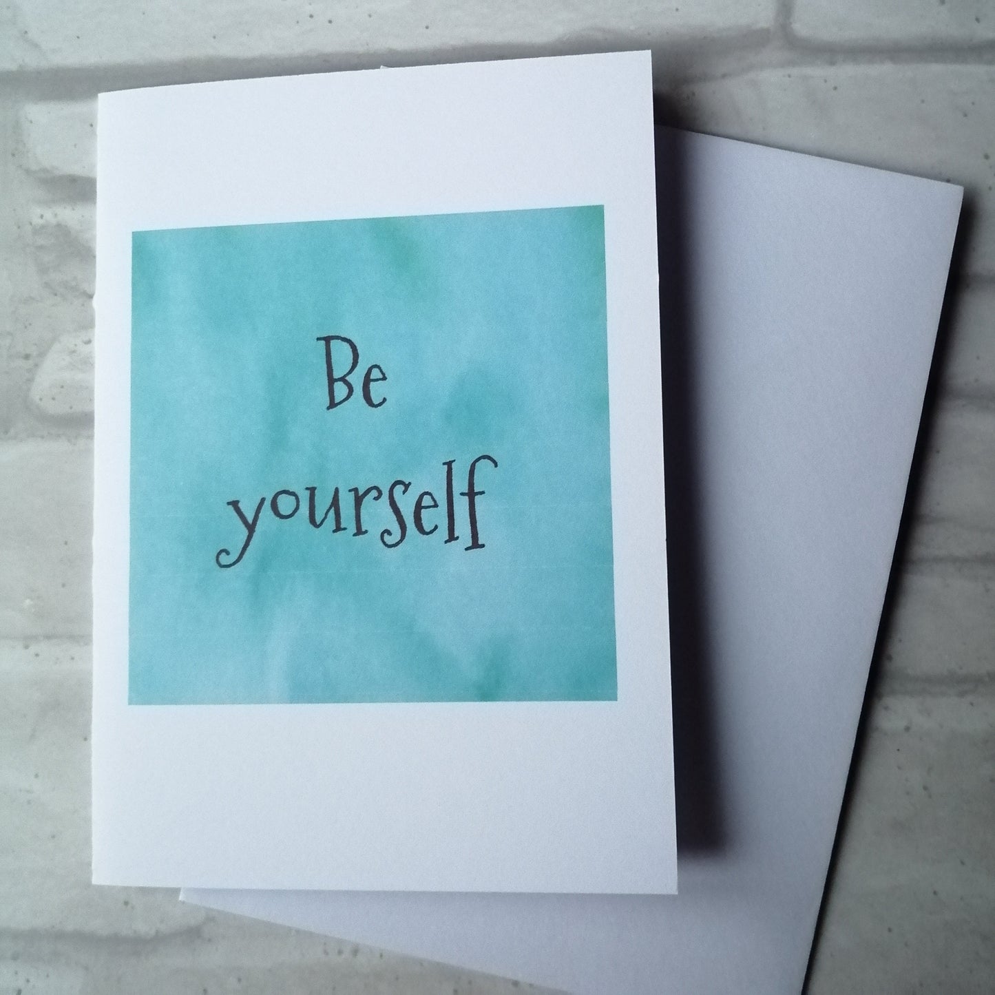 Be Yourself Card