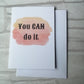 You can do it Card - Bluesky's creation