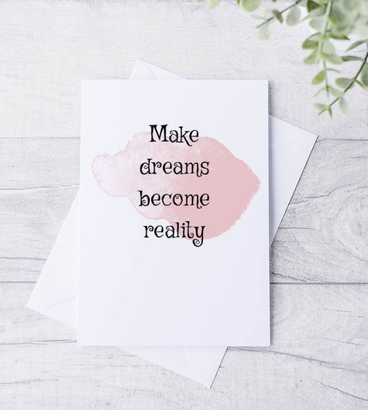 Make dreams become reality Card - Bluesky's creation