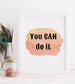 you can do it print - blueskys creation